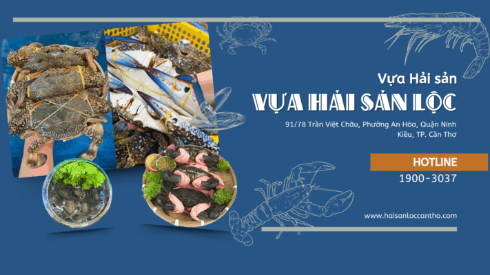 Vựa hải sản Lộc Cần Thơ