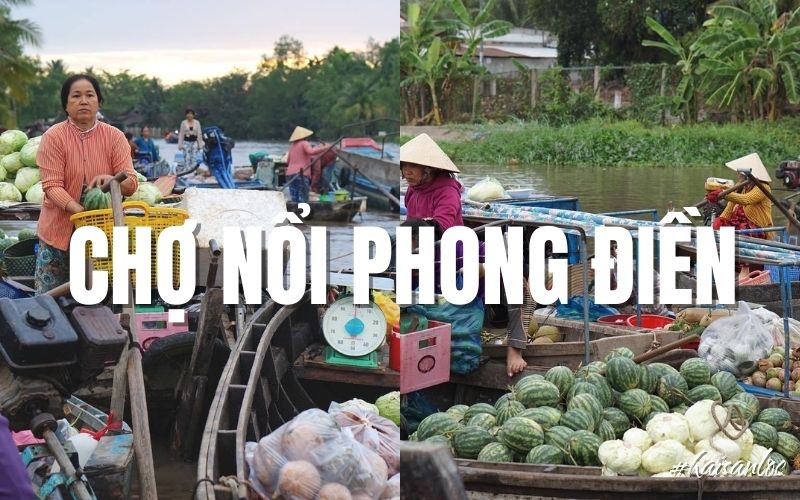 Chợ nổi Phong Điền Cần Thơ