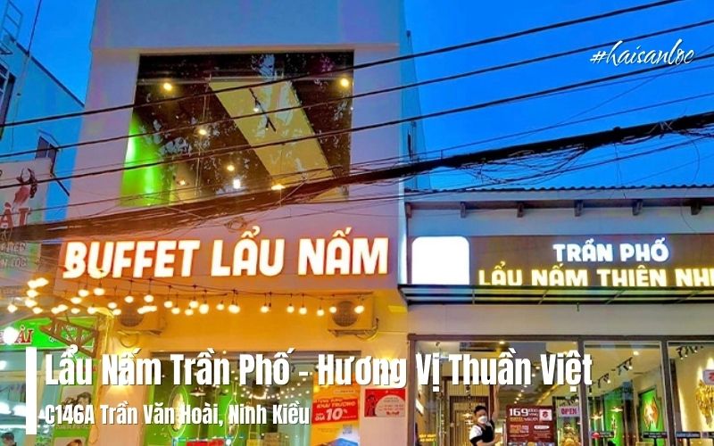 Lẩu Nấm Trần Phố – Hương Vị Thuần Việt