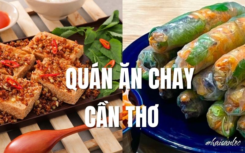 Quán ăn chay ngon Cần Thơ