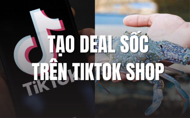 Tạo deal sốc khi bán hải sản