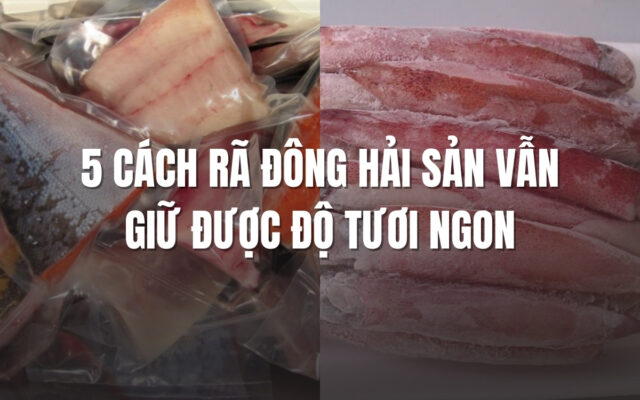 Rã Đông Bằng Nước Lạnh – Giữ Thịt Dai, Không Làm Tanh