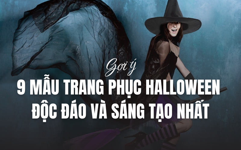 Trang phục Halloween độc đáo
